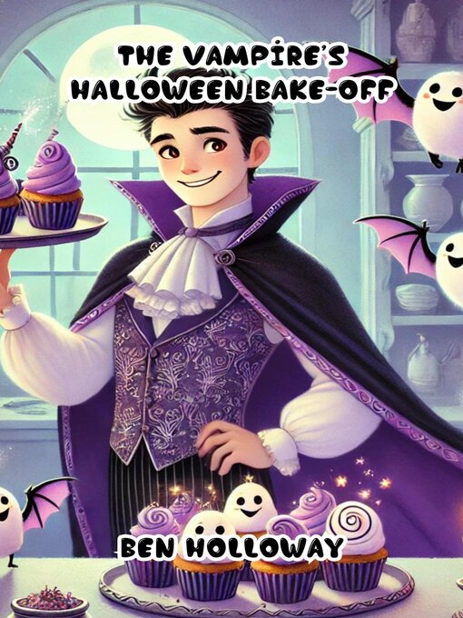 Title details for The Vampire's Halloween Bake-Off by Ben Holloway - Available
